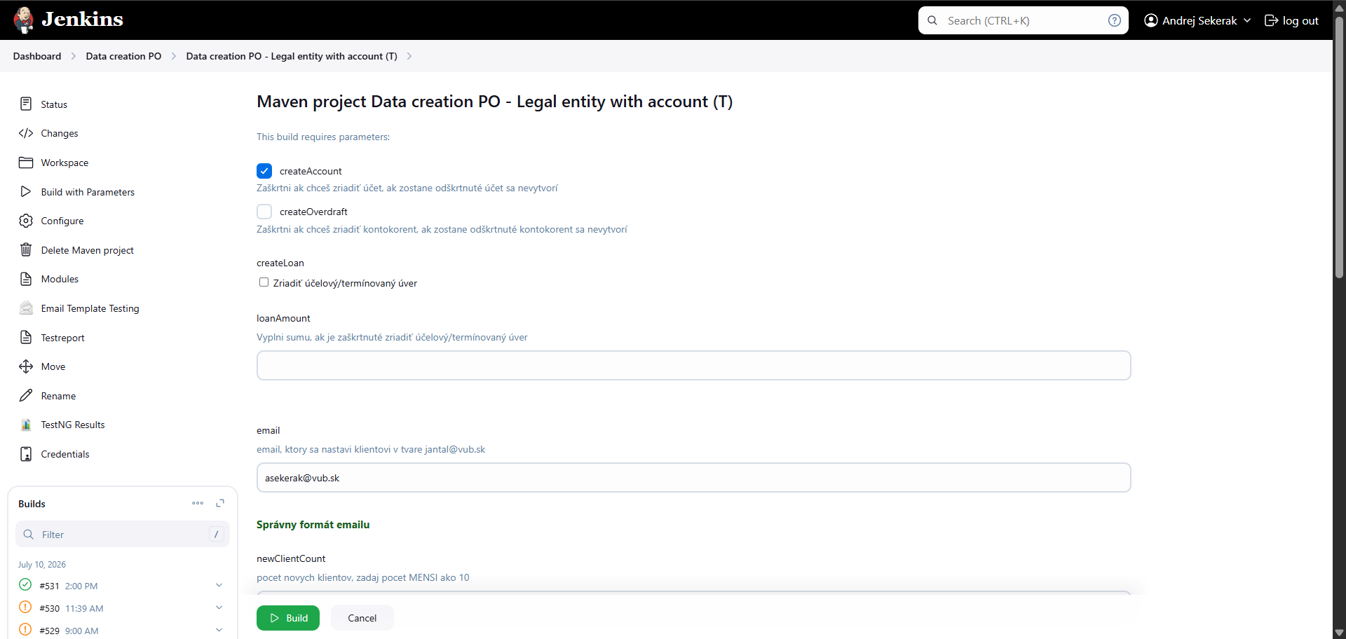 Jenkins Build with Parameters – checkboxy createAccount, createOverdraft, createLoan a polia loanAmount, email, newClientCount